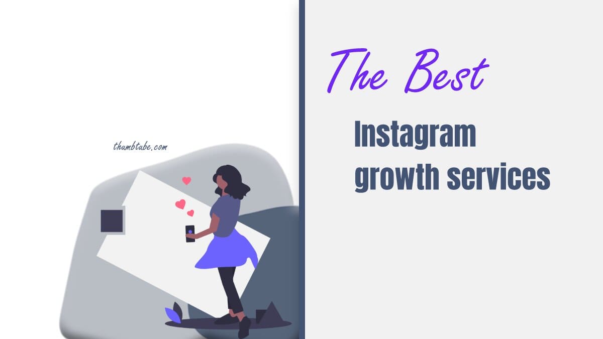 Best Instagram growth services