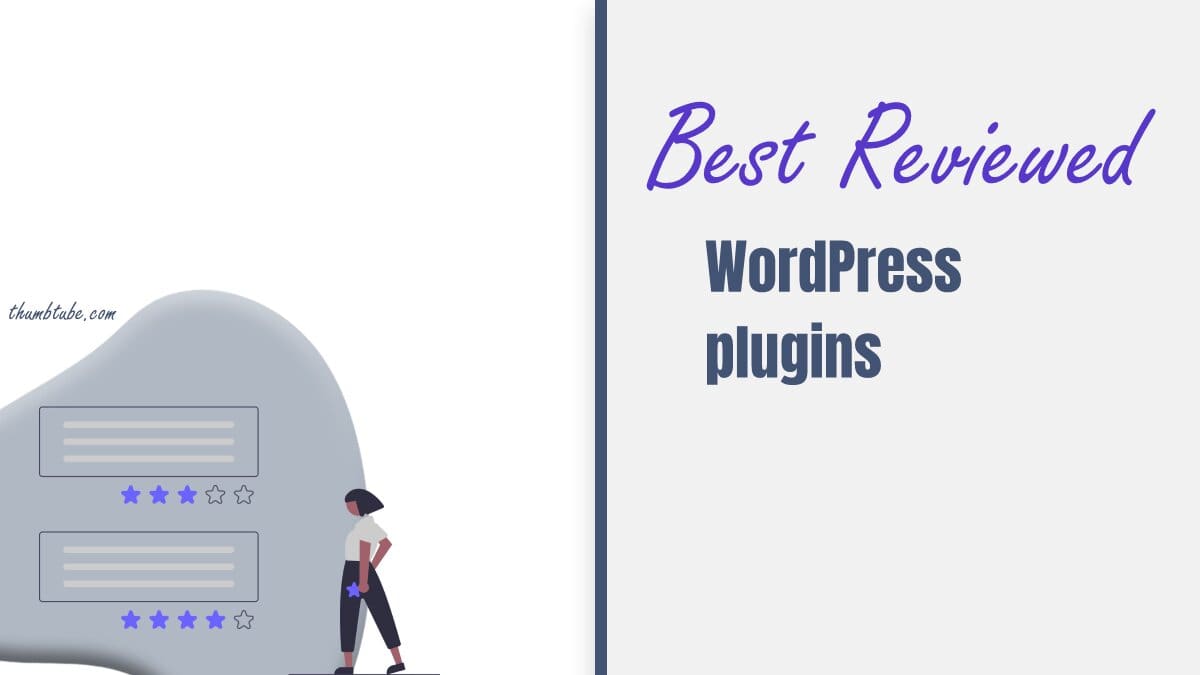 Best Reviewed WordPress Plugins