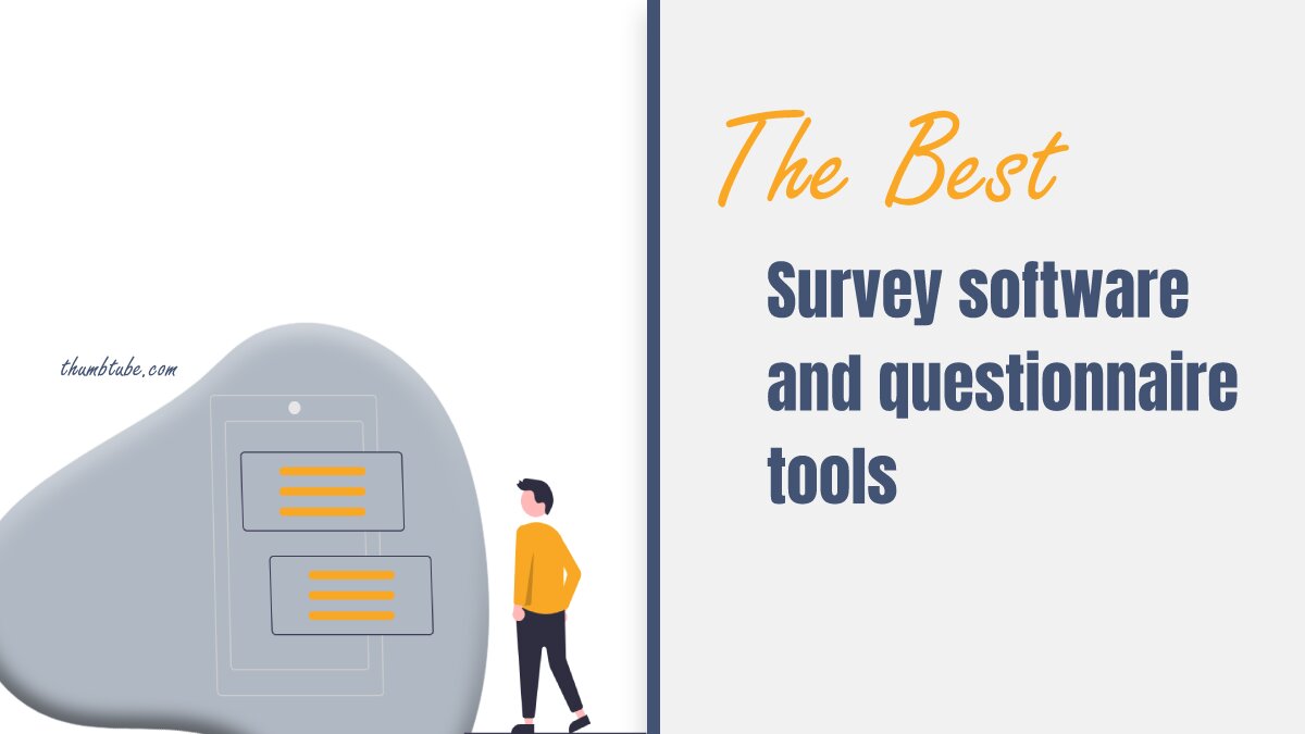 The Best Survey and Questionnaire Tools