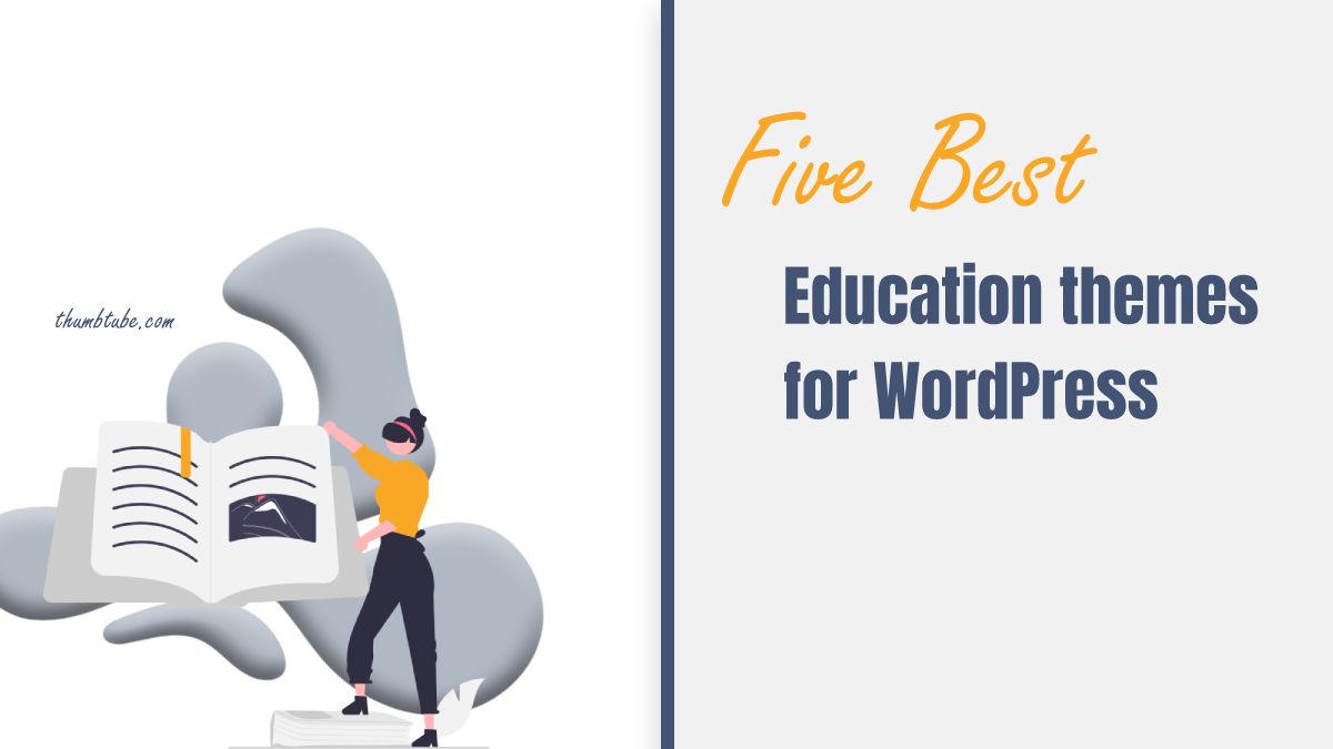 Five Best Education Themes