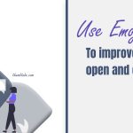 Use Emojis To Improve Email Open and Click Rates