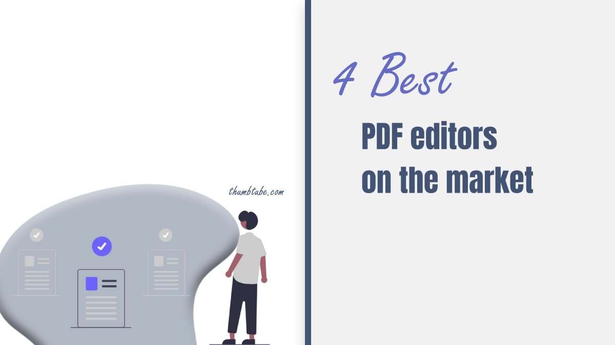 Best PDF Editors on the market