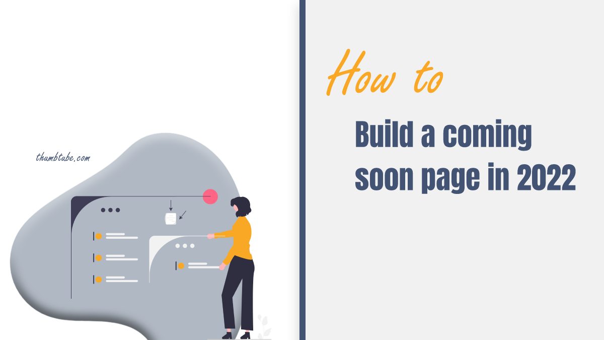 How To Build a Coming Soon Page