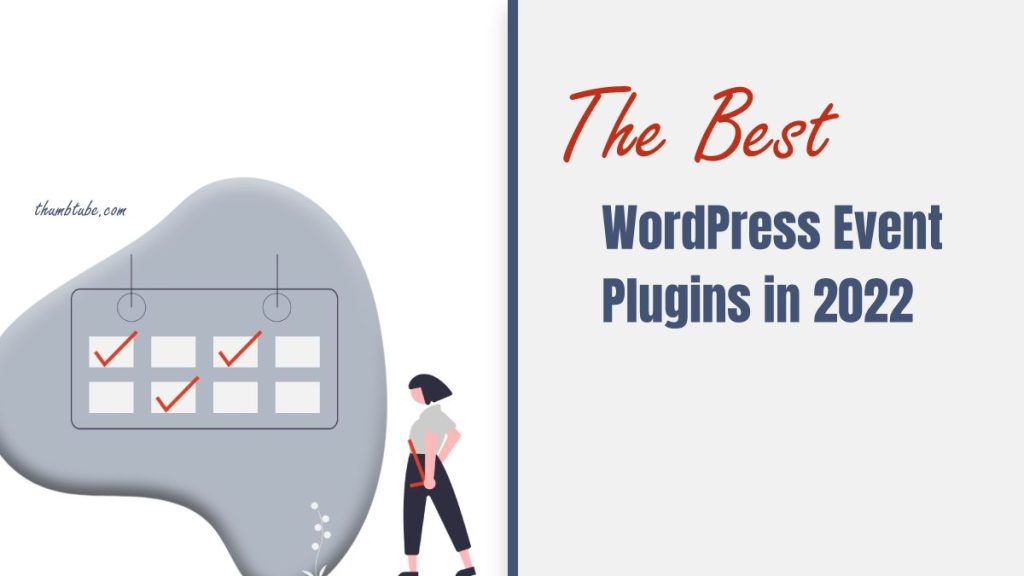 the-best-wordpress-event-plugins-in-2024-thumbtube