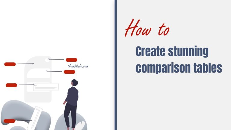 how-to-create-stunning-comparison-tables-thumbtube