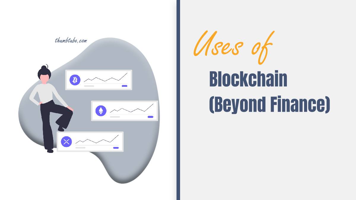 Uses of blockchain