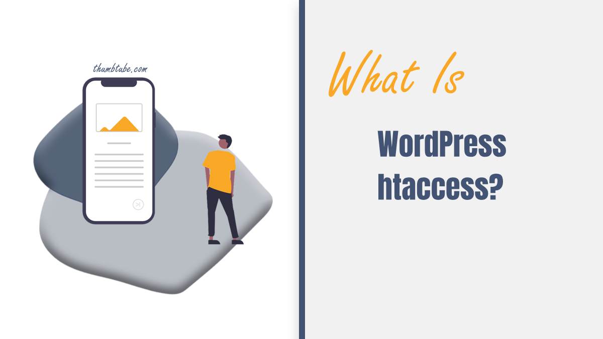 What Is WordPress htaccess