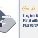 How Do I Log into My E-Filing Portal without a Password? 