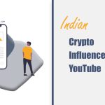 Indian Crypto Influencers on YouTube: Who’s Leading the Bitcoin Conversation?